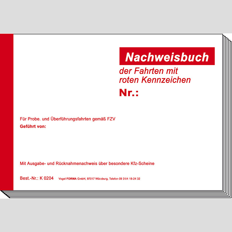 Nachweisbuch für Fahrten mit rotem Kennzeichen für