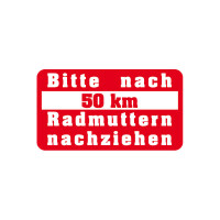 Warnhinweisaufkleber "Bitte nach 50km Radmuttern nachziehen", 250 Stück/Pack